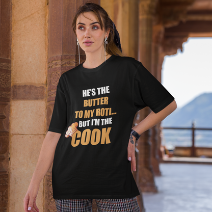 He's The Butter To My Roti (Front Printed) Oversized T-shirt