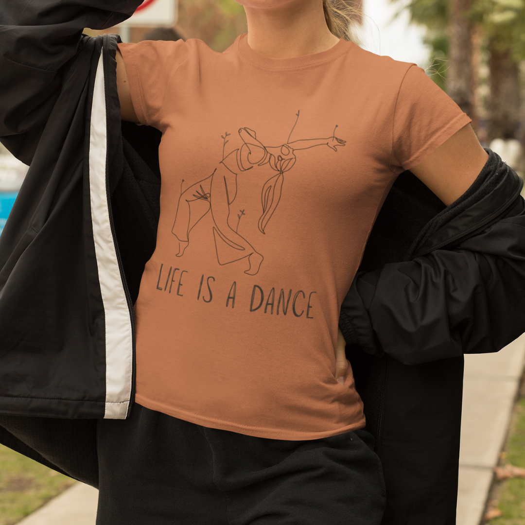 Life Is A Dance - Unisex T Shirt