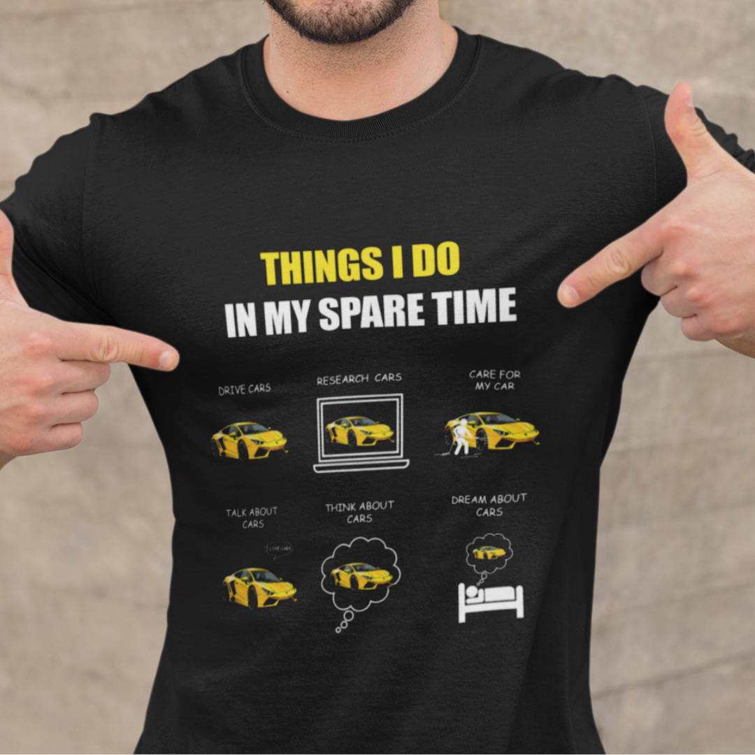 Things I Do In My Spare Time - Cars