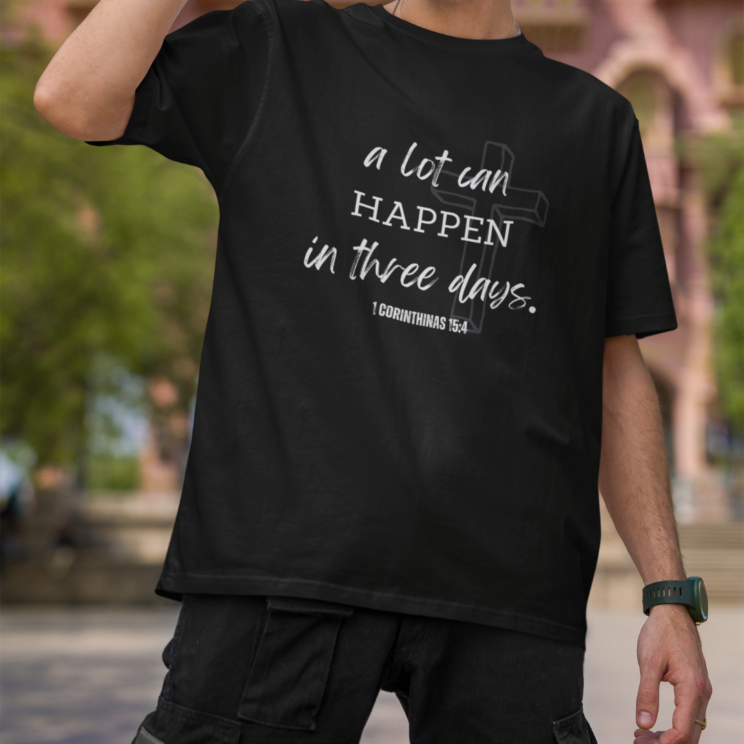 A lot can happen in three days - Oversized Classic tee