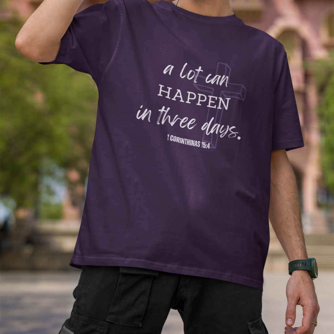 A lot can happen in three days - Oversized Classic tee